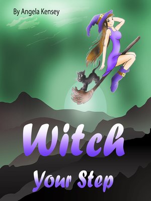cover image of Witch Your Step